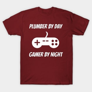 Plumber By Day Gamer By Night T-Shirt